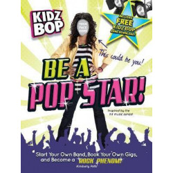Kidz Bop be a Pop Star!