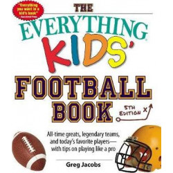 The Everything Kids' Football Book