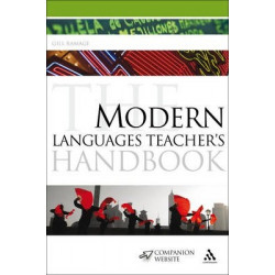The Modern Languages Teacher's Handbook