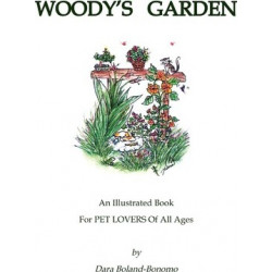 Woody's Garden