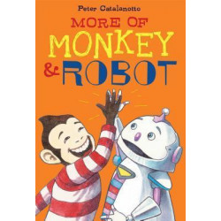 More of Monkey & Robot