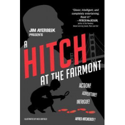 A Hitch at the Fairmont