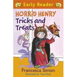 Horrid Henry Early Reader: Horrid Henry Tricks and Treats