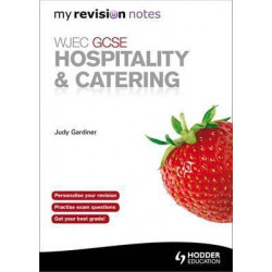 WJEC GCSE Hospitality & Catering: My Revision Notes