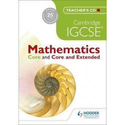 Cambridge IGCSE Mathematics Core and Core and Extended Teachers CD