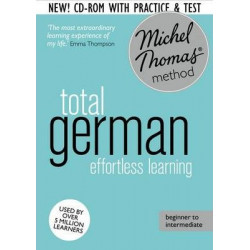 Total German Foundation Course: Learn German with the Michel Thomas Method)