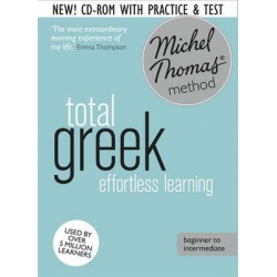 Total Greek Foundation Course: Learn Greek with the Michel Thomas Method