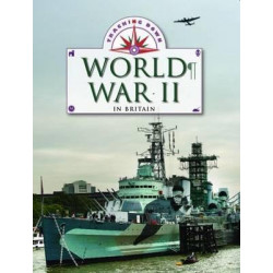 Tracking Down: World War II in Britain