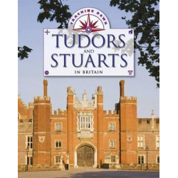 Tracking Down: The Tudors and Stuarts in Britain