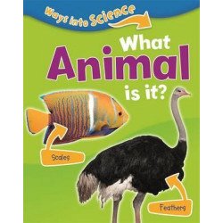 Ways Into Science: What Animal Is It?