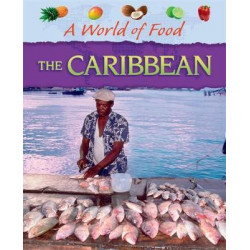 A World of Food: Caribbean