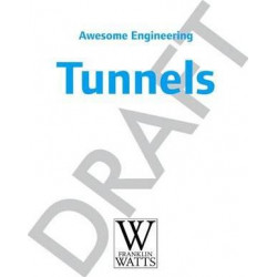 Awesome Engineering: Tunnels
