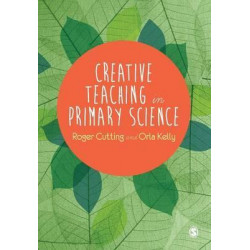 Creative Teaching in Primary Science