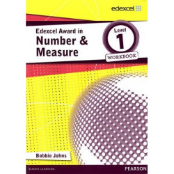 Edexcel Award in Number and Measure Level 1 Workbook