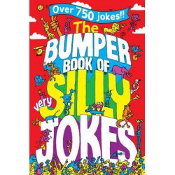 The Bumper Book of Very Silly Jokes