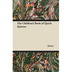 The Children's Book of Quick Quizzes