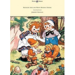 Raggedy Ann and Besty Bonnet String - Illustrated by Johnny Gruelle