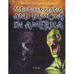 Monsters, Beasts, and Demons in America