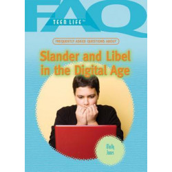 Frequently Asked Questions about Slander and Libel in the Digital Age