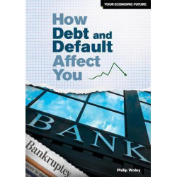 How Debt and Default Affect You