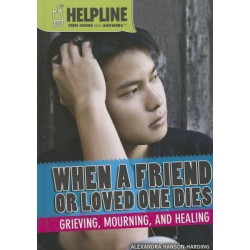 When a Friend or Loved One Dies