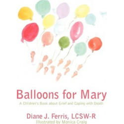 Balloons for Mary