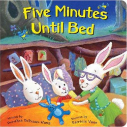 Five Minutes until Bed