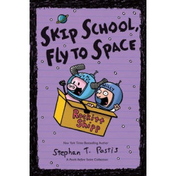 Skip School, Fly to Space