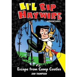Li'l Rip Haywire Adventures: Escape from Camp Cooties