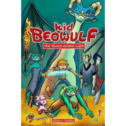 Kid Beowulf: The Blood-Bound Oath