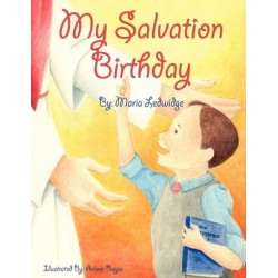 My Salvation Birthday