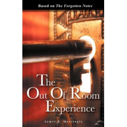 The Out of Room Experience