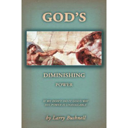 God's Diminishing Power