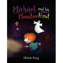 Michael and His Monster Hunt
