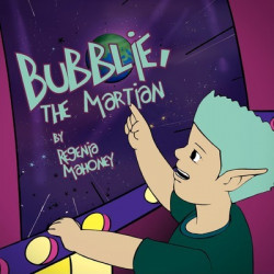 Bubblie, the Martian