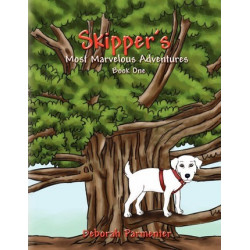 Skipper's Most Marvelous Adventures Book One