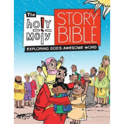 The Holy Moly Story Bible