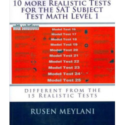 10 More Realistic Tests for the SAT Subject Test Math Level 1