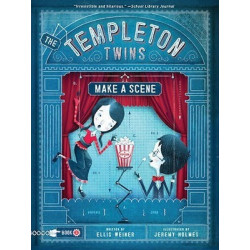 Templeton Twins Make a Scene : Book 2