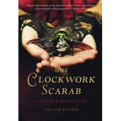 Clockwork Scarab: a Stoker and Holmes Novel