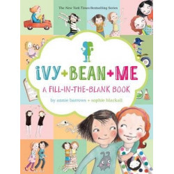 Ivy + Bean + Me : A Fill-in-the-Blank Book