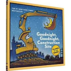Goodnight, Goodnight, Construction Site Glow-in-the-Dark Edition