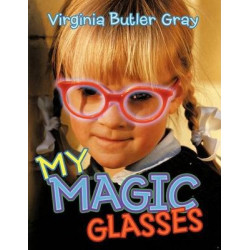 My Magic Glasses