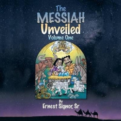 The Messiah Unveiled