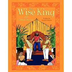 The Wise King and Other Stories