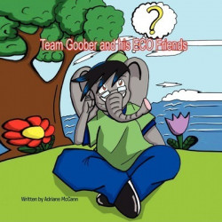 Team Goober and His Eco Friends