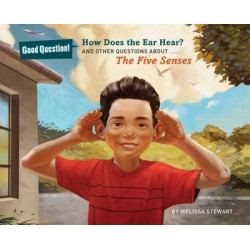 How Does the Ear Hear?