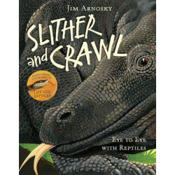 Slither and Crawl