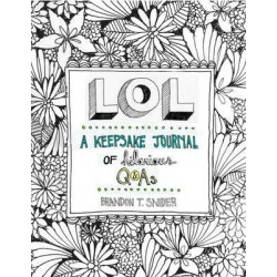 LOL: A Keepsake Journal of Hilarious Q&As