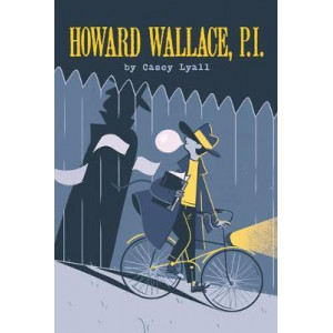 Howard Wallace, P.I. (Howard Wallace, P.I., Book 1)